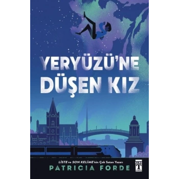 Yeryüzü’ne Düşen Kız