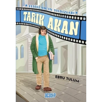 Yeşilçam’ın Yıldızları 5 - Tarık Akan
