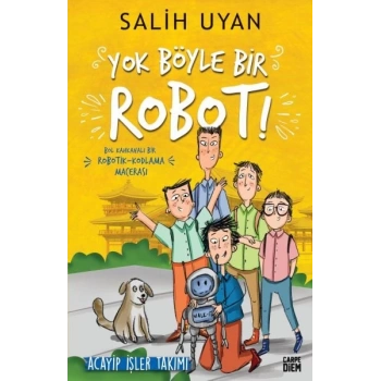 Böyle Bir Robot! - Acayip İşler Takımı