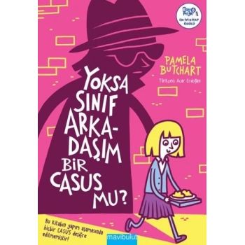 sa Sınıf Arkadaşım Bir Casus Mu?