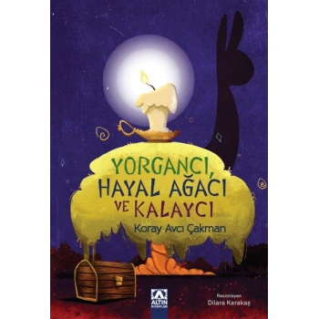 Yorgancı Hayal Ağacı ve Kalaycı