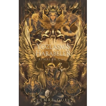 Yozlaşmış Harabeler (Ciltli)