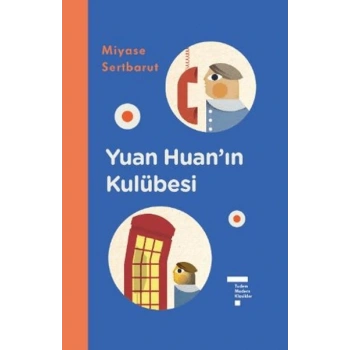 Yuan Huan’ın Kulübesi (Ciltli)