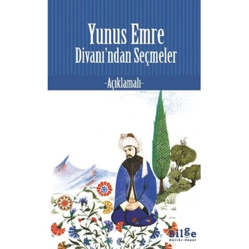 Yunus Emre Divan’ından Seçmeler