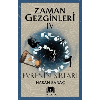 Zaman Gezginleri 4 - Evrenin Sırları