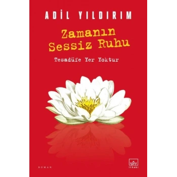 Zamanın Sessiz Ruhu