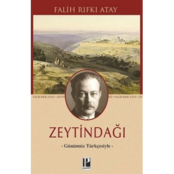 Zeytindağı - Günümüz Türkçesiyle