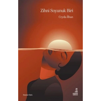 Zihni Soyunuk Biri