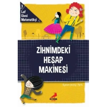 Zihnimdeki Hesap Makinesi - Laf Ebesi Matematikçi - 3
