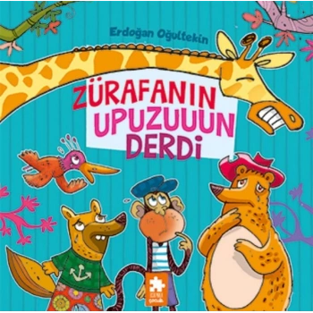 Zürafanın Upuzun Derdi