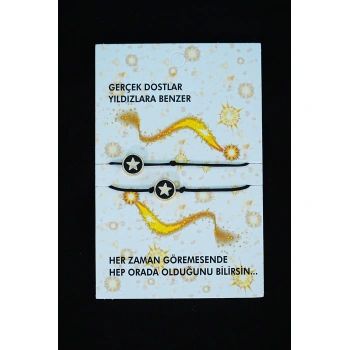 Gerçek Dostlar Yıldızlara Benzer - Arkadaş Şans Bilekliği