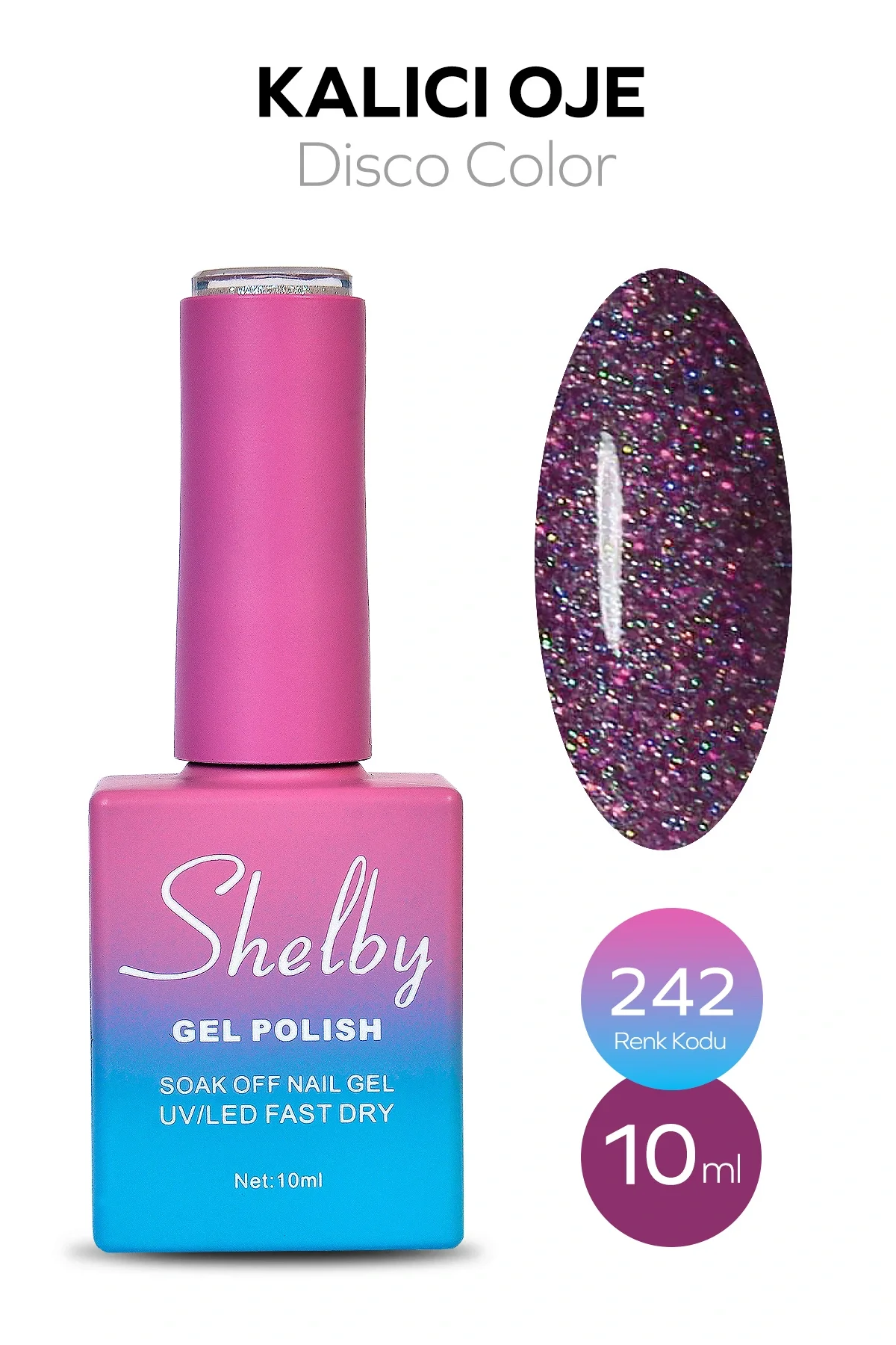 SHELBY 10 ML. A242 DİSKO KALICI OJE