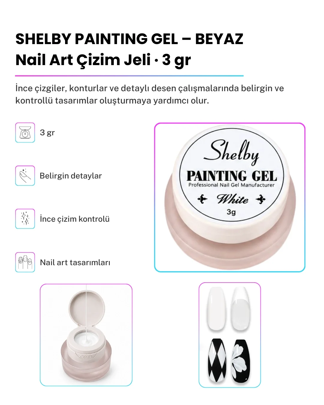 SHELBY 3 GR. PAİNTİNG TASARIM GEL BEYAZ