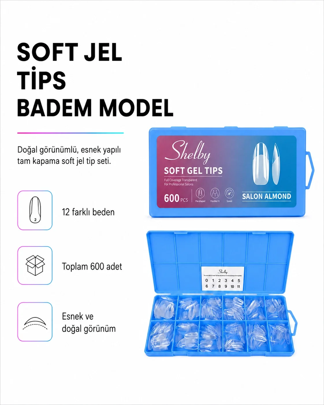 SHELBY 600 ADET SQUARE SOFT GEL TIPS