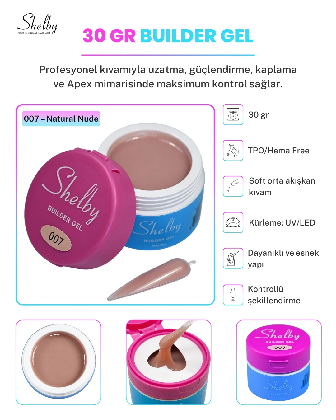 SHELBY PROFESSIONAL NAILS UV&LED 30 GR. BUILDER GEL 07