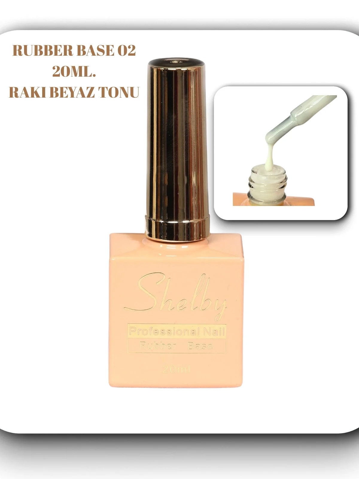 SHELBY RUBBER GEL BASE 20 ML.002 RAKI BEYAZ