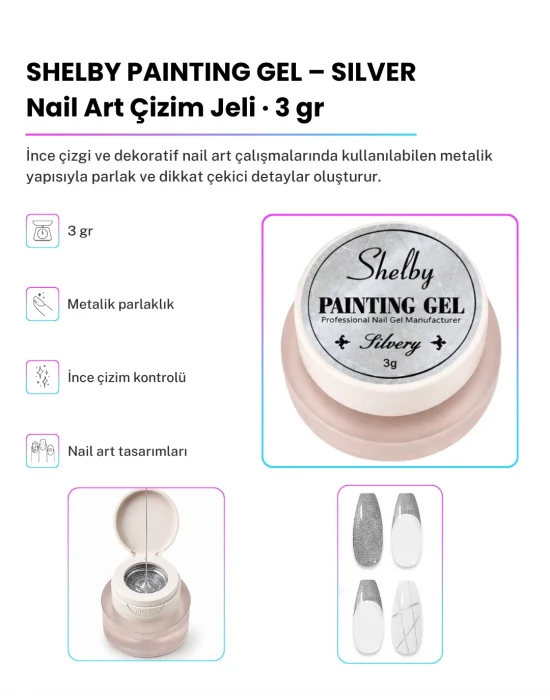 SHELBY 3 GR. PAİNTİNG TASARIM GEL SILVER