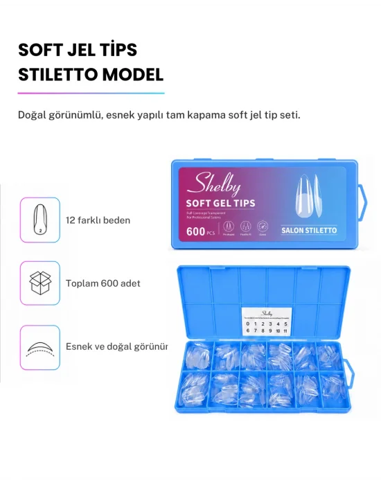 SHELBY 600 ADET STILETTO SOFT GEL TİPS