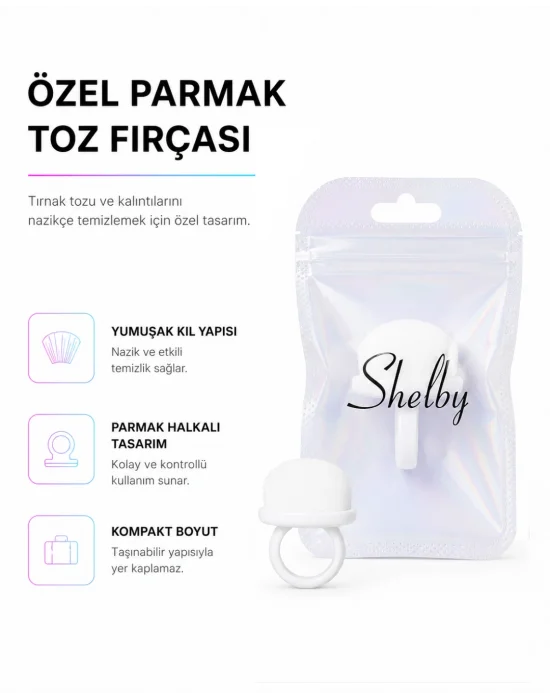 SHELBY ÖZEL PARMAK TOZ FIRÇA