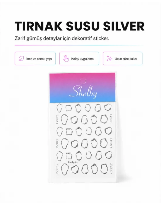 ŞHELBY TIRNAK SÜSÜ SİLVER