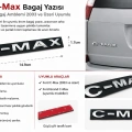 Ford C-Max Bagaj Yazısı Krom Arka Bagaj Amblemi 2003 ve Üzeri Uyumlu