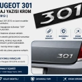 Peugeot 301 Bagaj Yazısı Krom 2012 ve Üzeri