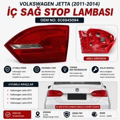 5C6945094 Volkswagen Jetta İç Sağ Stop Lambası 2011-2014 Uyumlu