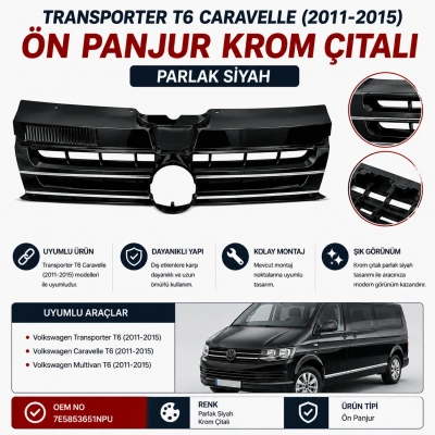 7E5853651NPU Volkswagen Transporter T6 Caravelle Ön Panjur Krom Çıtalı Parlak Siyah 2011-2015 Uyumlu