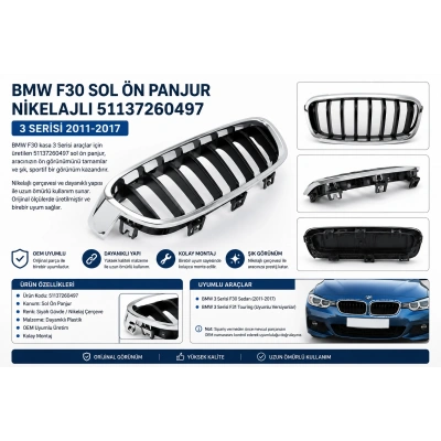 BMW F30 2011-2017 Sol Ön Panjur Böbreği Nikelajlı 51137260497