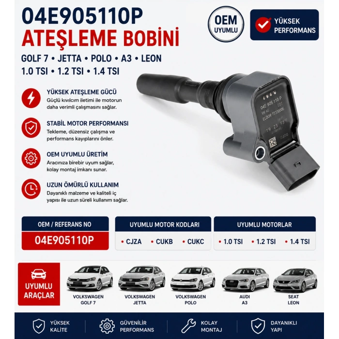 04E905110P Ateşleme Bobini Golf 7 Jetta Polo A3 Leon 1.0-1.2-1.4 TSI