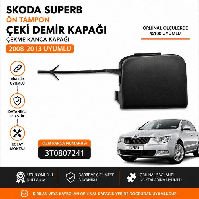 3T0807241 Skoda Superb Ön Tampon Çeki Demir Kapağı Çekme Kanca Kapağı 2008-2013 Uyumlu