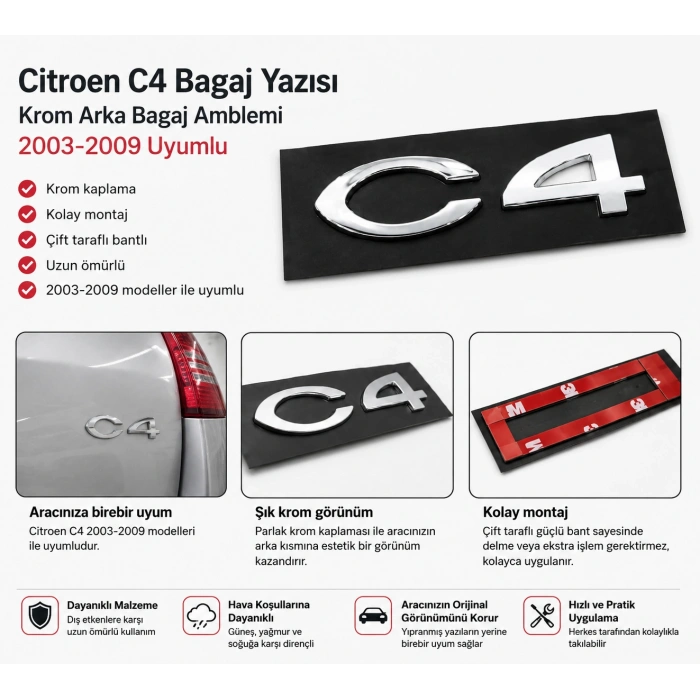 Citroen C4 Bagaj Yazısı Krom Arka Bagaj Amblemi 2003-2009 Uyumlu