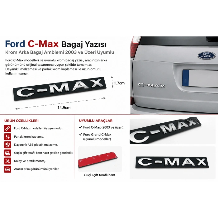 Ford C-Max Bagaj Yazısı Krom Arka Bagaj Amblemi 2003 ve Üzeri Uyumlu