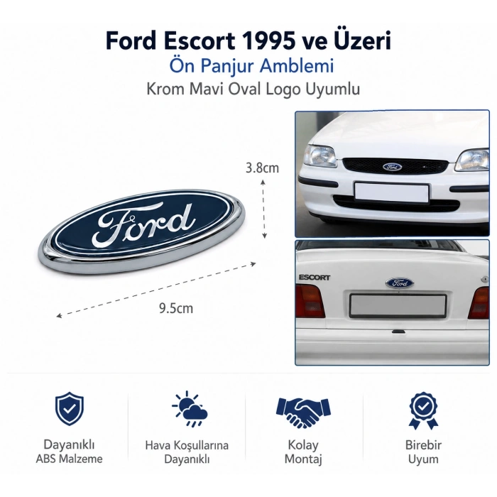 Ford Escort 1995 ve Üzeri Ön Panjur Amblemi Krom Mavi Oval Logo Uyumlu