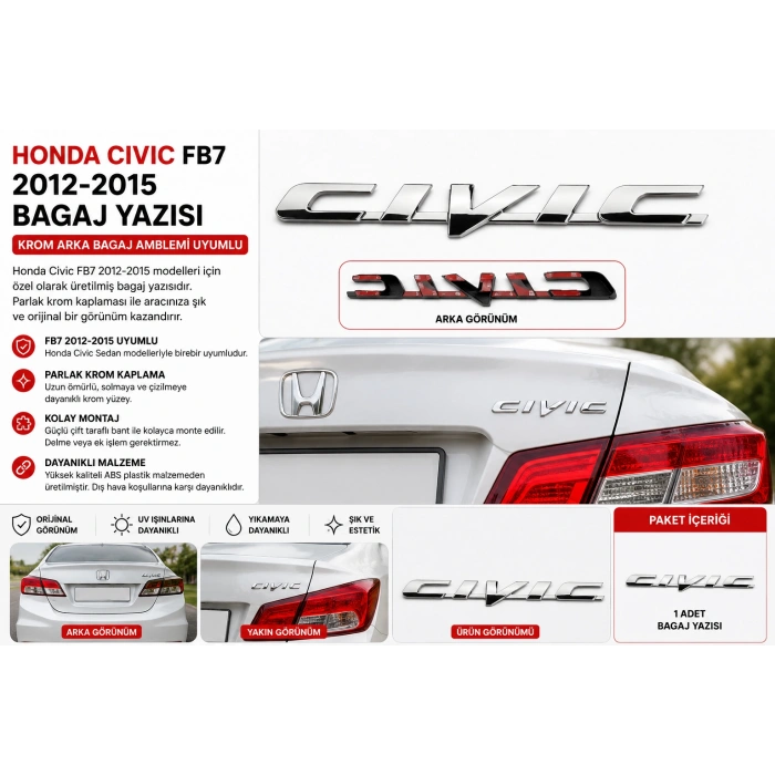 Honda Civic FB7 2012-2015 Bagaj Yazısı Krom Arka Bagaj Amblemi Uyumlu