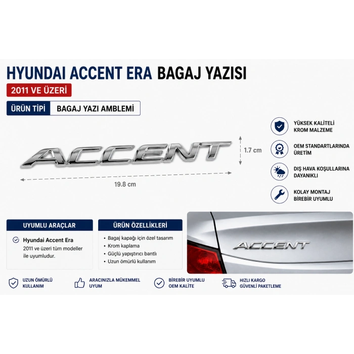 Hyundai Accent Era Bagaj Yazısı Amblemi Logo 2011 ve Üzeri