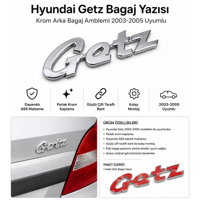 Hyundai Getz Bagaj Yazısı Krom Arka Bagaj Amblemi 2003-2005 Uyumlu