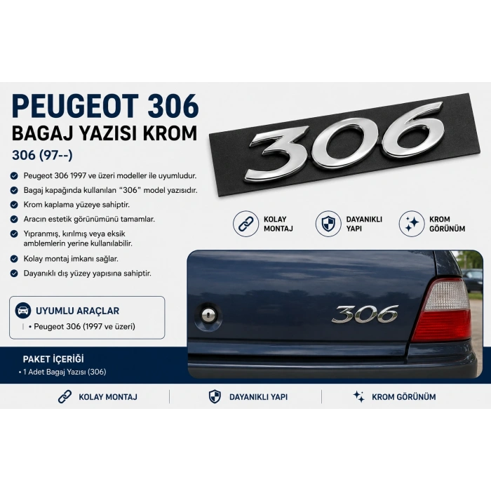 Peugeot 306 Bagaj Yazısı Krom 1997 ve Üzeri