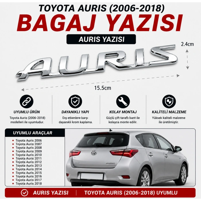 Toyota Auris Bagaj Yazısı Krom Arka Bagaj AURIS Yazısı 2006-2018 Uyumlu