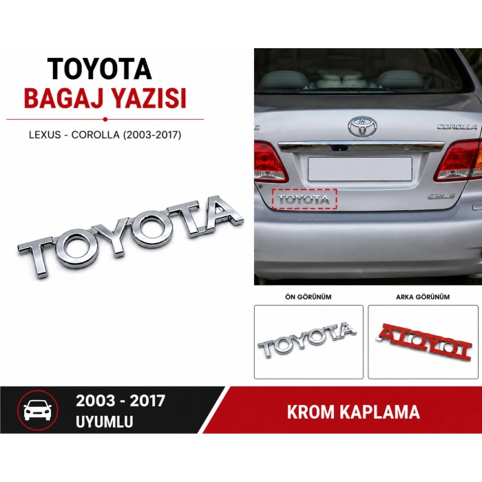 Toyota Bagaj Yazısı Krom Arka Bagaj Amblemi Lexus Corolla 2003-2017 Uyumlu