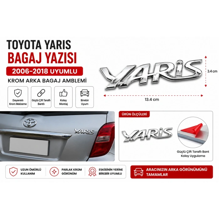 Toyota Yaris Bagaj Yazısı Krom Arka Bagaj Amblemi 2006-2018 Uyumlu