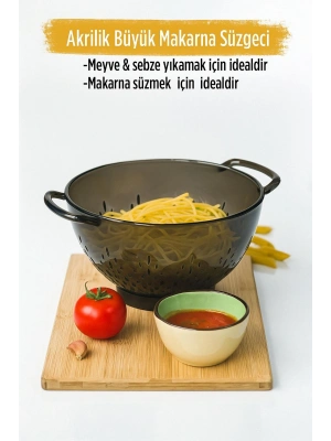Akrilik Füme Makarna Süzgeçi & Sebze Meyve Süzgeçi