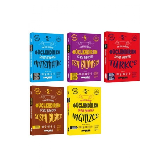 Ankara 2025 5. Sınıf Matematik + Fen Bilgisi + Türkçe + Sosyal Bilgiler + İngilizce Güçlendiren Soru
