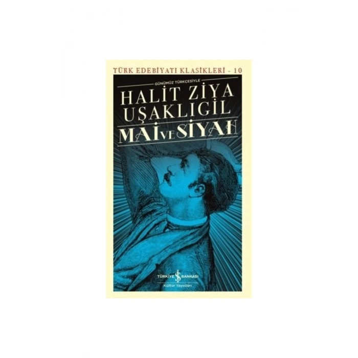 Mai Ve Siyah /iş Kültür