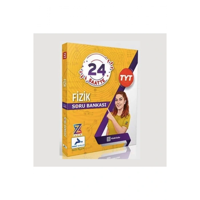 Yayınları Z Takımı Fizikfinito Tyt Fizik Soru Bankası 24 Saatte Fizik 2024 Baskı
