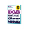 Fenomen Yayınları Fenomen 8 Fen Bilimleri 1.2.3.4.5.6 Fasikül