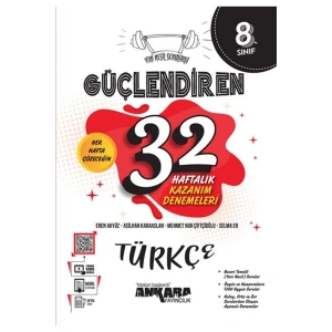 8. Sınıf Güçlendiren 32 Haftalık Türkçe Kazanım Denemeleri