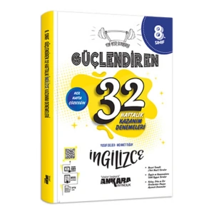 Ankara 8. Sınıf Güçlendiren 32 Haftalık Ingilizce Kazanım Denemeleri
