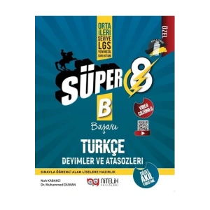 Nitelik 8.sınıf Lgs Süper B (başarı)türkçe Deyimler Ve Atasözleri