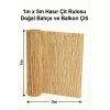 1 x 5 Metre - Dekoratif Balkon ve Bahçe Gizleme Örtüsü